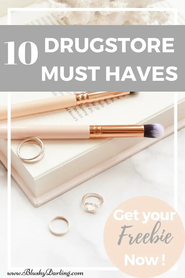 Ten Makeup Products you need from the Drugstore! Top affordable must haves you want to have if you are a beginner or a makeup pro #makeup #drugstore #freebie