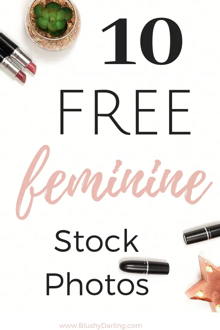 Feminine styled stock photos for your blog post graphics and Pinterest graphics with a feminine touch. Here are 10 girly styled stock photos and flat lays for bloggers.