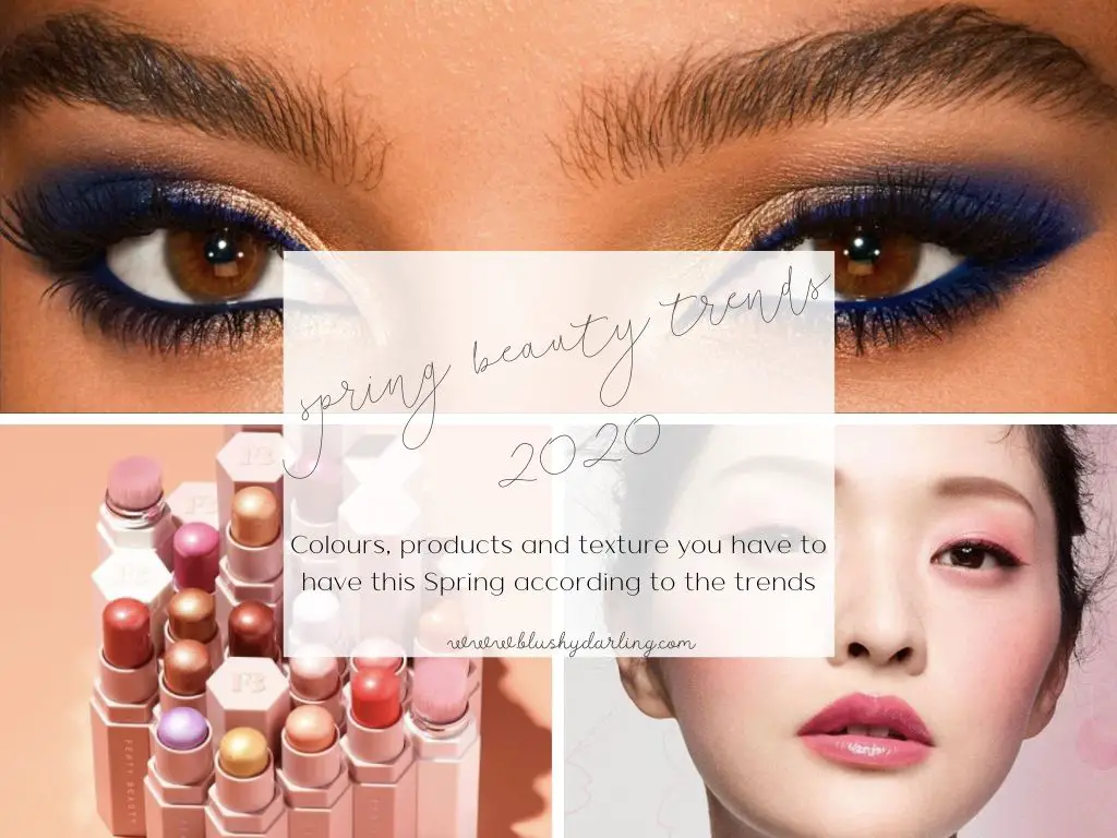 Spring Beauty Trends for 2020