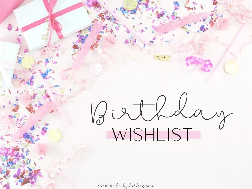 My Birthday Wishlist {2020} – Girly Giftguide
