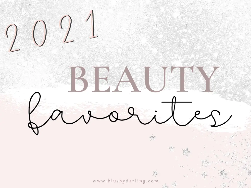2021 Beauty Favourites, abh, Beauty, chanel, charlotte tilbury, dior, fenty, hourglass, Kvd beauty Dazzle Stick Eyeshadow, mac, make up, Makeup, Review, tarte